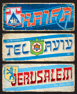Haifa, Tel Aviv, Jerusalem city travel stickers and plates, vector vintage tin signs. Israel trip luggage labels or tourism baggage tags and metal plaques with capital landmarks and emblems