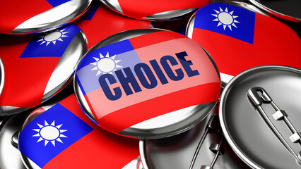 Choice in Taiwan - national flag of Taiwan on dozens of pinback buttons symbolizing upcoming Choice in this country. ,3d illustration