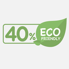 40% Eco friendly green leaf label sticker. 2d vector illustration. Eco friendly stamp icons Vector illustration with Green organic plant leaf.