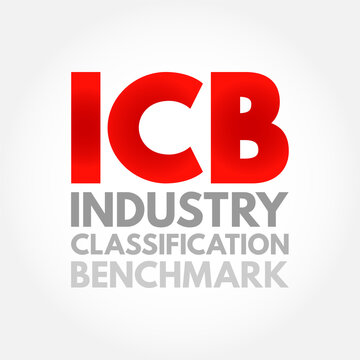 ICB Industry Classification Benchmark - system for assigning all public companies to appropriate subsectors of specific industries, acronym text concept background