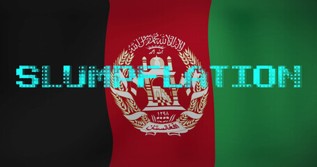 Obraz premium Image of slumpflation text over flag of afghanistan