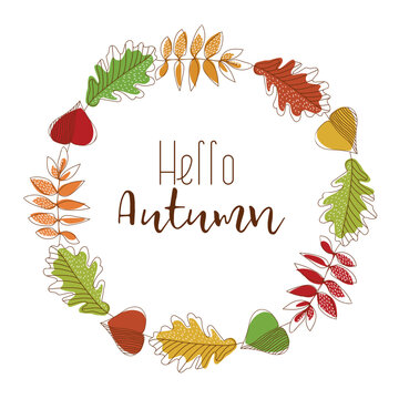 Autumn wreath of leaves with the inscription Hello Autumn. Vector illustration