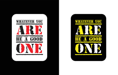 Creative typography sticker t-shirt design premium vector template