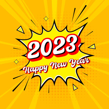 2023 Happy New Year pop art comic background with lightning blast and halftone dots. Cartoon style. Vector illustration.