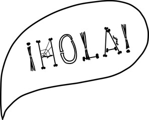 Halloween funny scary lettering phrase in speech bubble hello hola icons made of bones sticks. Doodle hand drawn illustration © Maria Gerasimova