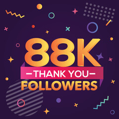 Fototapeta premium Thank you 88000 followers, thanks banner.First 88K follower congratulation card with geometric figures, lines, squares, circles for Social Networks.Web blogger celebrate a large number of subscribers.