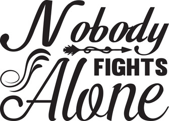 Nobody Fights Alone