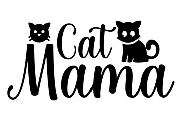 Cat svg desing,Cat mom , Cat Life