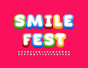 Vector happy Banner Smile Fest. Kids Colorful Font. Bright Modern Alphabet Letters, Numbers and Symbols set