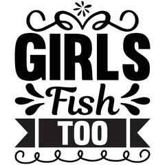 girls fish too
