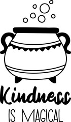 Kindness Is Magical lettering illustration