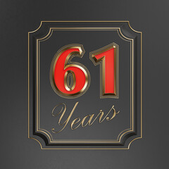 Red inscription  sixty-one years (61 years) with gold edges on a dark background with gold edging