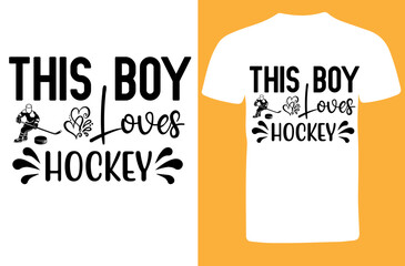 This Boy Loves Hockey svg design