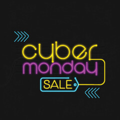 Fototapeta na wymiar Neon Light Cyber Monday Sale Text On Black Background. Advertising Poster Design.