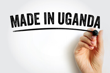 Made in Uganda text with marker, concept background