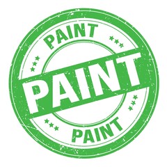 PAINT text written on green round stamp sign