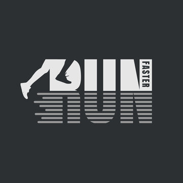 Run faster illustration typography. perfect for t shirt design