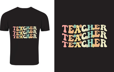 Teacher retro wavy T-shirt design svg typography concept
