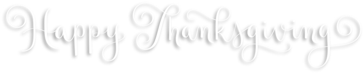 HAPPY THANKSGIVING white vector brush calligraphy banner with flourishes on transparent background
