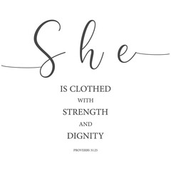 Bible Verse PNG, Christian card art print, minimalist quote, She is clothed, Gift for her, Mother's day card, vector