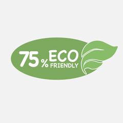 75% Eco friendly green leaf label sticker. 2d vector illustration. Eco friendly stamp icons Vector illustration with Green organic plant leaf.