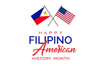 Filipino American History Month. Holiday concept. Template for background, banner, card, poster, t-shirt with text inscription