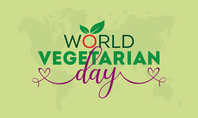 World vegetarian day for decoration and covering on the green background. Hand drawn calligraphy, lettering, typography for the holiday events. Vector illustration.