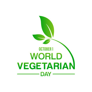 World vegetarian day for decoration and covering on the white background. October 1. Concept design for banner, poster, card with background.