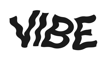 Vibe and vibing - sensational feeling of being in tune, harmony and resonance  Harmonious and resonant sense. Vector illustration.