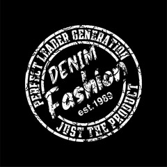 Fototapeta premium Denim Fashion design typography, Grunge background vector design text illustration, sign, t shirt graphics, print.