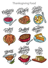 Vector illustration. Thanksgiving food. Illustrations for menus in cafes, restaurants, stickers. Handwritten lettering.