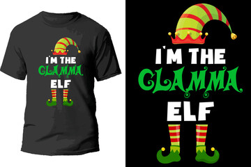 I'm the clamma elf t shirt design.