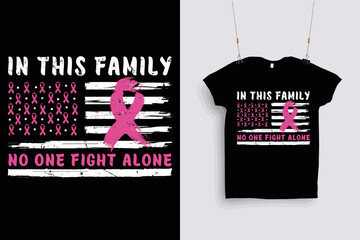 In this family no one fight alone T-shirt design .