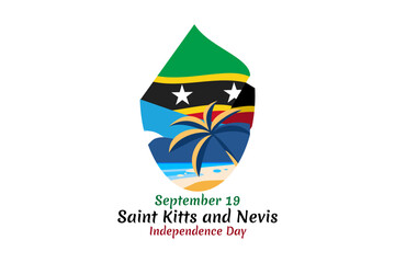 September 19, Independence Day of Saint Kitts and Nevis. vector illustration. Suitable for greeting card, poster and banner.