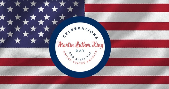 Digital composite of martin luther king day celebration badge over american flag