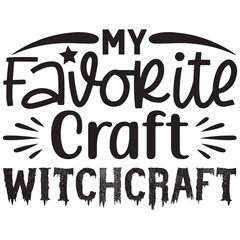 My favorite craft is witchcraft