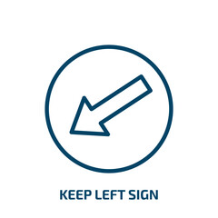 keep left sign icon from traffic signs collection. Thin linear keep left sign, arrow, right outline icon isolated on white background. Line vector keep left sign sign, symbol for web and mobile