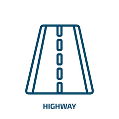 highway icon from traffic signs collection. Thin linear highway, road, traffic outline icon isolated on white background. Line vector highway sign, symbol for web and mobile