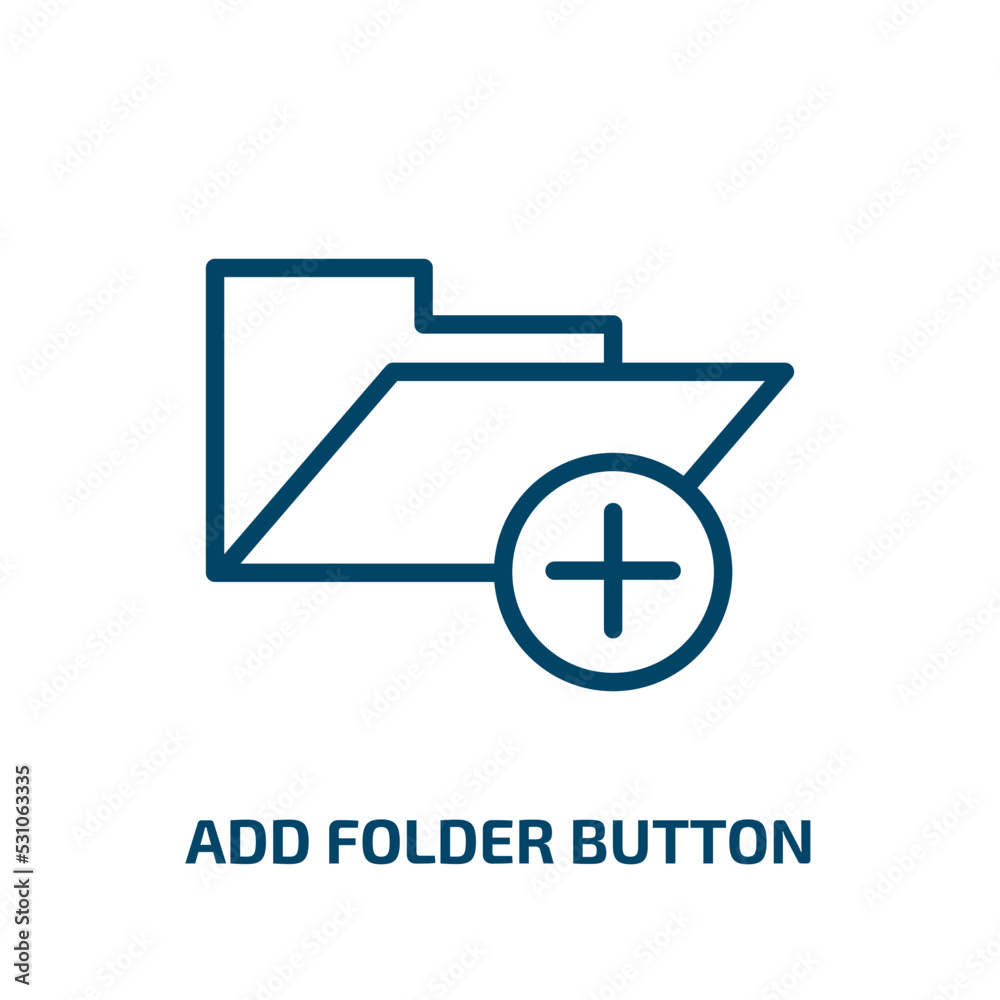 Poster add folder button icon from user interface collection. Thin linear add folder button, folder, button outline icon isolated on white background. Line vector add folder button sign, symbol for web and