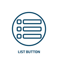 list button icon from user interface collection. Thin linear list button, button, list outline icon isolated on white background. Line vector list button sign, symbol for web and mobile