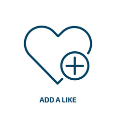 add a like icon from user interface collection. Thin linear add a like, add, like outline icon isolated on white background. Line vector add a like sign, symbol for web and mobile