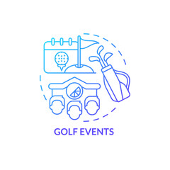 Golf events blue gradient concept icon. Business teams tournament. Type of corporate activities abstract idea thin line illustration. Isolated outline drawing. Myriad Pro-Bold font used