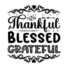 Obraz premium Thanks Giving Day SVG Design