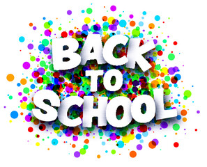 Fototapeta premium Back to school sign on round confetti background.