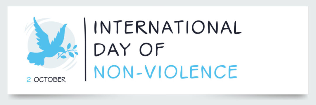 International Day of Non-Violence, held on 2 October.