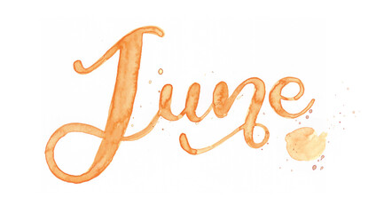 Obraz premium June month of the year in watercolor with splash letters and brush lettering. A beautiful lettering design of the word January to use in a calendar, journal, bullet point, annual report, or planner.
