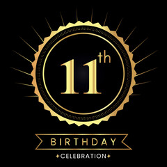 Naklejka premium Happy 11th birthday with gold badges isolated on black background. Premium design for poster, banner, birthday card, greeting card, birthday celebrations, invitation card, congratulations.