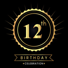 Happy 12th birthday with gold badges isolated on black background.  Premium design for poster, banner, birthday card, greeting card, birthday celebrations, invitation card, congratulations.