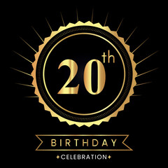 Happy 20th birthday with gold badges isolated on black background.  Premium design for poster, banner, birthday card, greeting card, birthday celebrations, invitation card, congratulations.