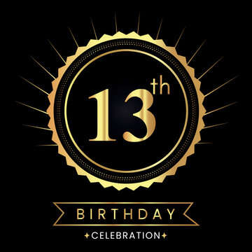 Happy 13th birthday with gold badges isolated on black background.  Premium design for poster, banner, birthday card, greeting card, birthday celebrations, invitation card, congratulations.
